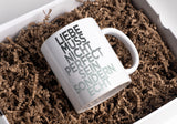 Tasse mit Spruch Positive Perspektiven: "Liebe muss nicht Perfect sein sondern echt" Kaffee Büro