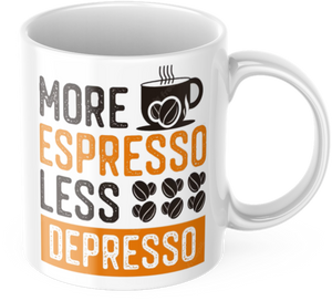 Lustige Kaffeetasse "More Espresso Less Depresso" Frühstück Morgen Arbeit Tasse Büro Geschenk