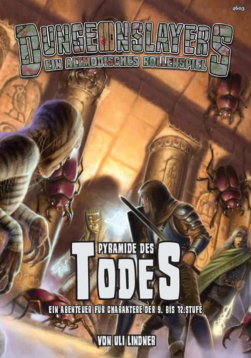 Dungeonslayers: Die Pyramide des Todes