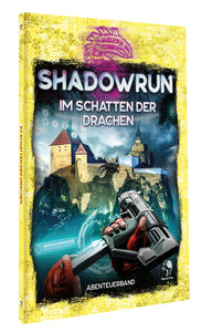 Shadowrun: Im Schatten der Drachen (ADL-Abenteueranthologie) (Softcover)