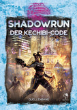 Shadowrun: Der ﻿Kechibi-Code (Hardcover)