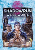 Shadowrun: Weise Worte (Hardcover)